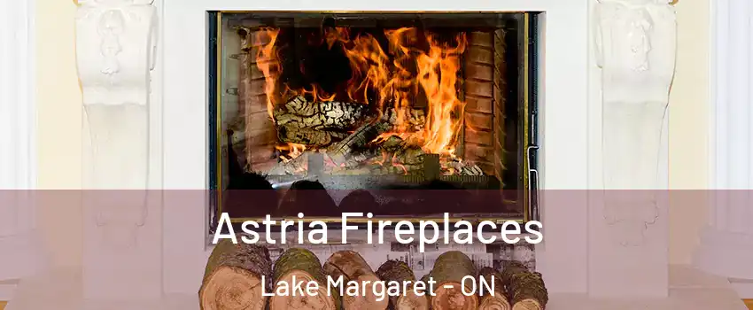  Astria Fireplaces Lake Margaret - ON