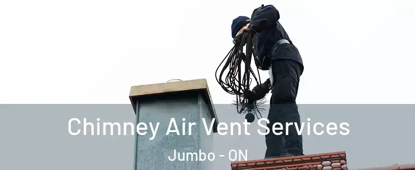 Chimney Air Vent Services Jumbo - ON