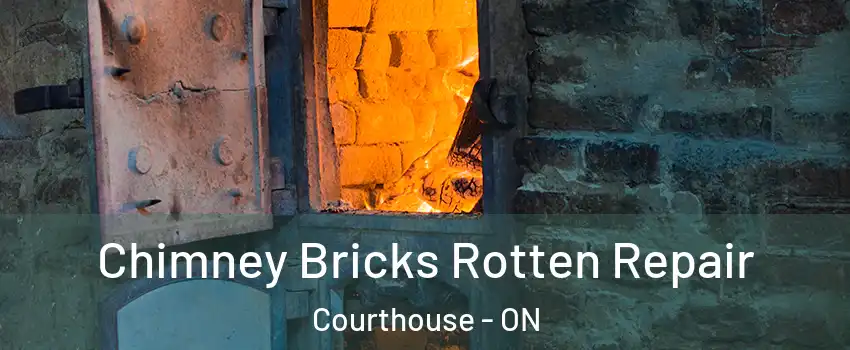  Chimney Bricks Rotten Repair Courthouse - ON