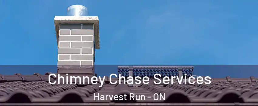  Chimney Chase Services Harvest Run - ON