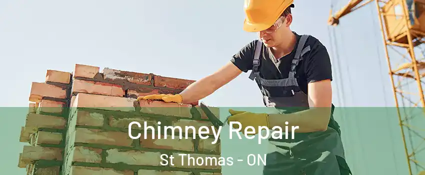  Chimney Repair St Thomas - ON