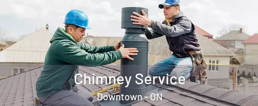  Chimney Service Downtown - ON