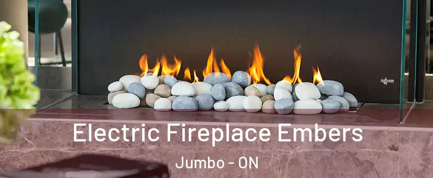  Electric Fireplace Embers Jumbo - ON