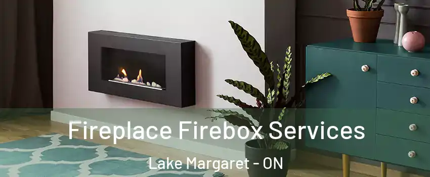  Fireplace Firebox Services Lake Margaret - ON