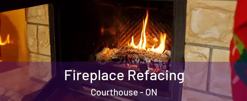  Fireplace Refacing Courthouse - ON