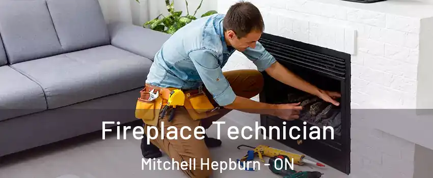  Fireplace Technician Mitchell Hepburn - ON