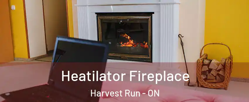  Heatilator Fireplace Harvest Run - ON