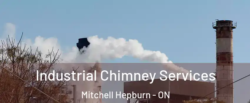  Industrial Chimney Services Mitchell Hepburn - ON