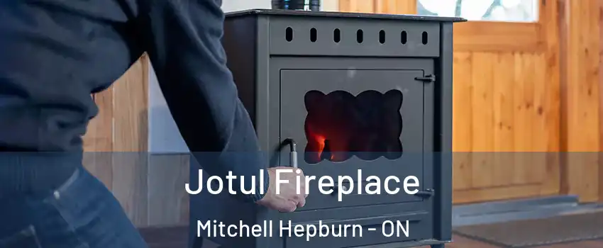  Jotul Fireplace Mitchell Hepburn - ON