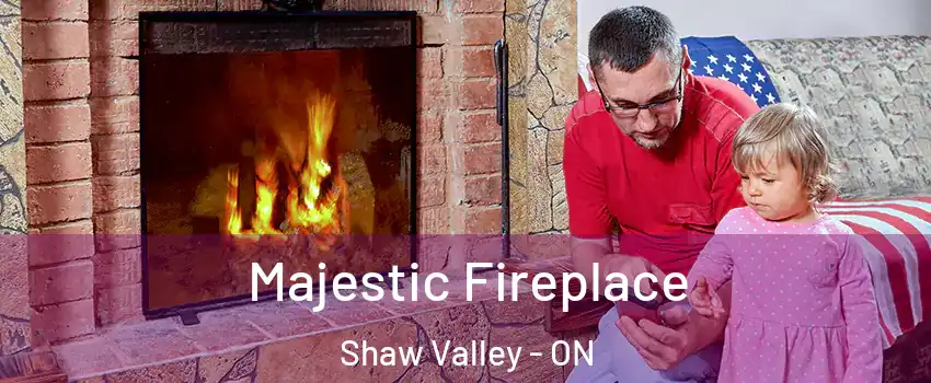  Majestic Fireplace Shaw Valley - ON