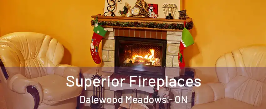  Superior Fireplaces Dalewood Meadows - ON