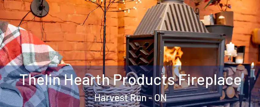  Thelin Hearth Products Fireplace Harvest Run - ON
