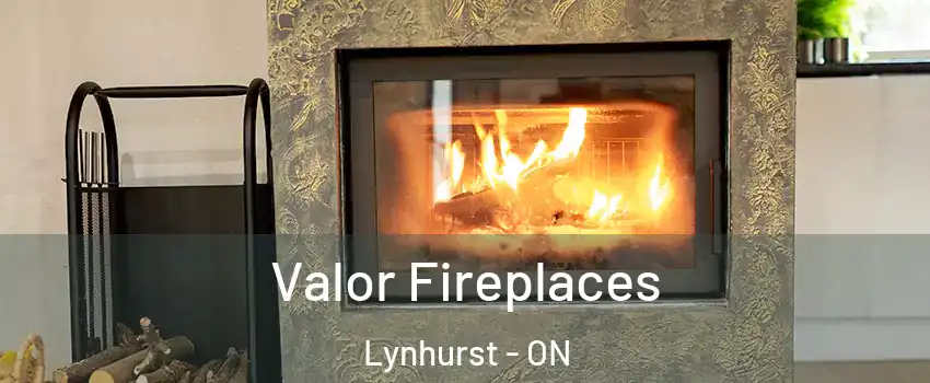  Valor Fireplaces Lynhurst - ON
